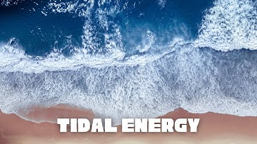 Tidal Energy