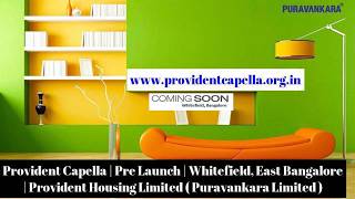 Provident Capella Bangalore East - Apartments In Whitefield - providentcapella.org.in