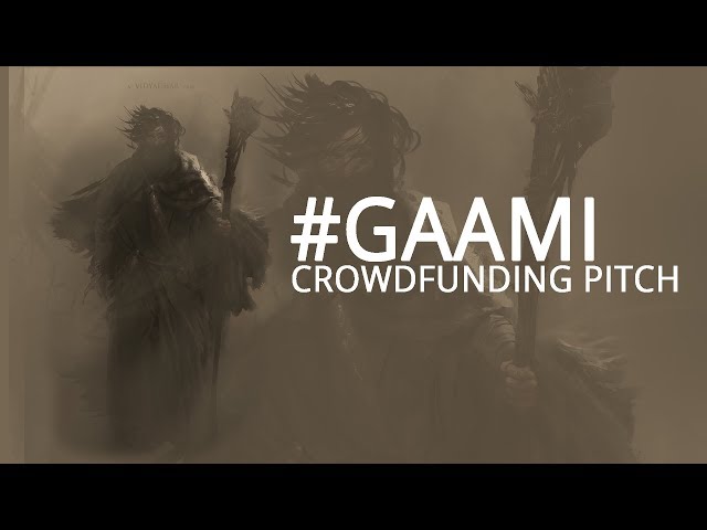 Project  Gaami  - Crowdfunding Pitch - A Vidyadhar Film class=