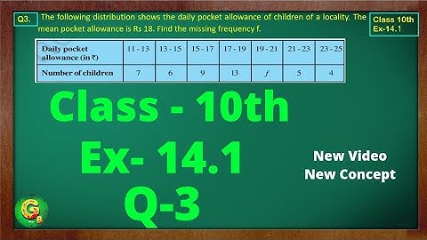 Ex 14.1 Q3 Class10 | Statistics | Class10 Math | Class10 Ex 14.1 Q3 | Green Board Classes