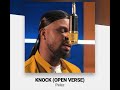 Pelez Knock Open Verse mp3