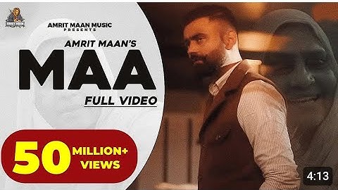 Maa (Official Video) Amrit Maan | Desi Crew | Latest Punjabi Songs 2021 | New Punjabi Songs 2024