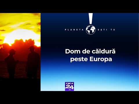 Planeta ești tu. Dom de căldură peste Europa