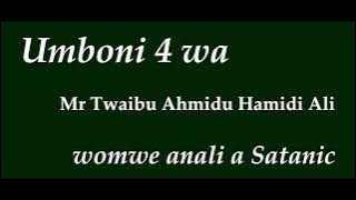 Twaibu Testimony - Umboni 4 wa Twaibu