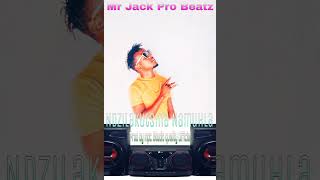 Mr Jack Pro Beatztitlendzilakutsina Namuhlaprod By Mpc Studio Quality Official Audio Org2025