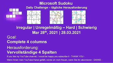 Sudoku Irregular - Hard | Mar 28, 2021 | Goal: Complete 4 columns