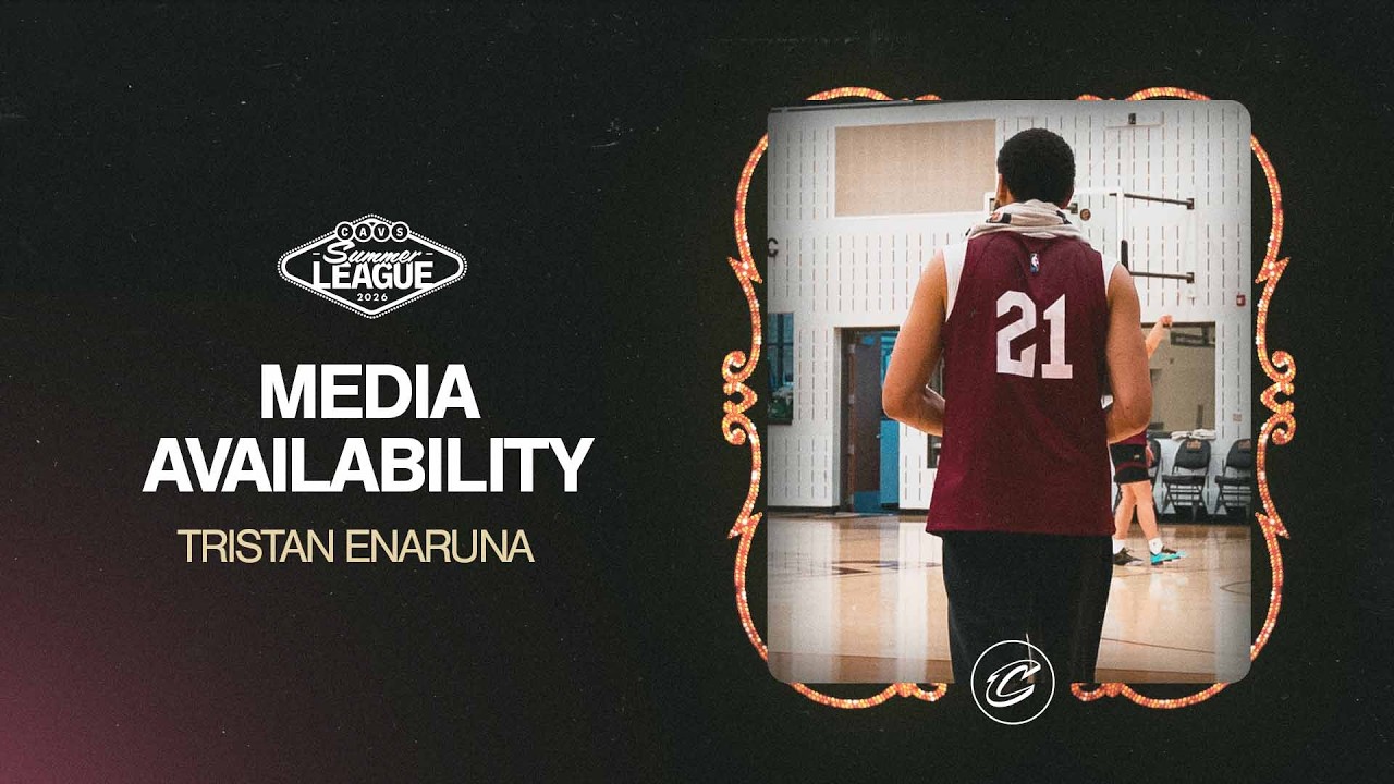 Cavs Summer League Practice | Tristan Enaruna Media Availability | 07.07.2026