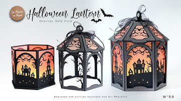SVG PROJECT HALLOWEEN LANTERN | ASSEMBLY TUTORIAL |  LPP | N53