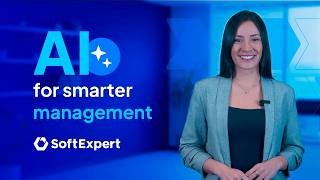 Intelligent management powered by AI with SoftExpert