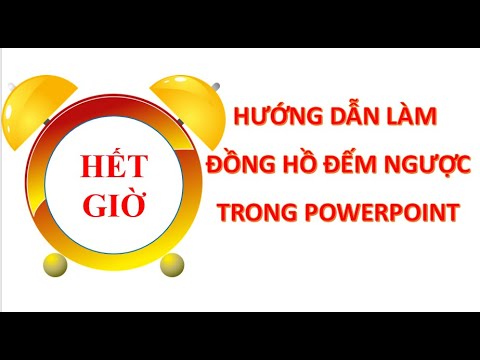 Video: Cách Tạo đồng Hồ Ngược