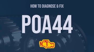 How to Diagnose and Fix P0A44 Engine Code - OBD II Trouble Code Explain