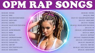 Pinoy Rap Music Playlist 2023 ~ OPM Rap Song 2023 ~ Top Hits Philippines 2023