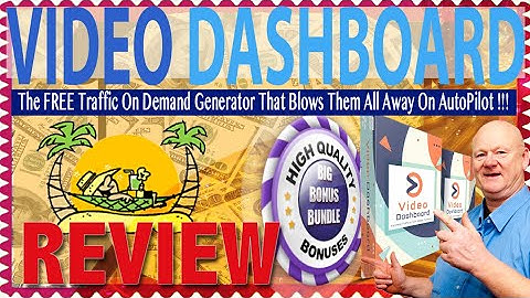 Video Dashboard Review With Full Demo & Bonuses To Success