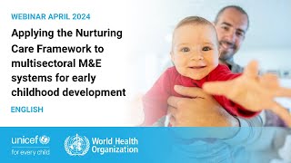Applying the Nurturing Care Framework to multisectoral M&E systems for ECD