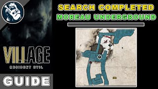 Search Completed: Moreau Underground in Resident Evil 8 Village | Items Location screenshot 4