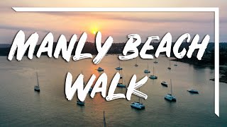 THE BEAUTIFUL SPIT TO MANLY BEACH WALK (Manly Sydney Australia)