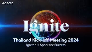 Thailand Kick Off Meeting 2024 ‘Ignite: A Spark for Success’