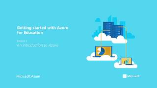 Module 2: An introduction to Azure