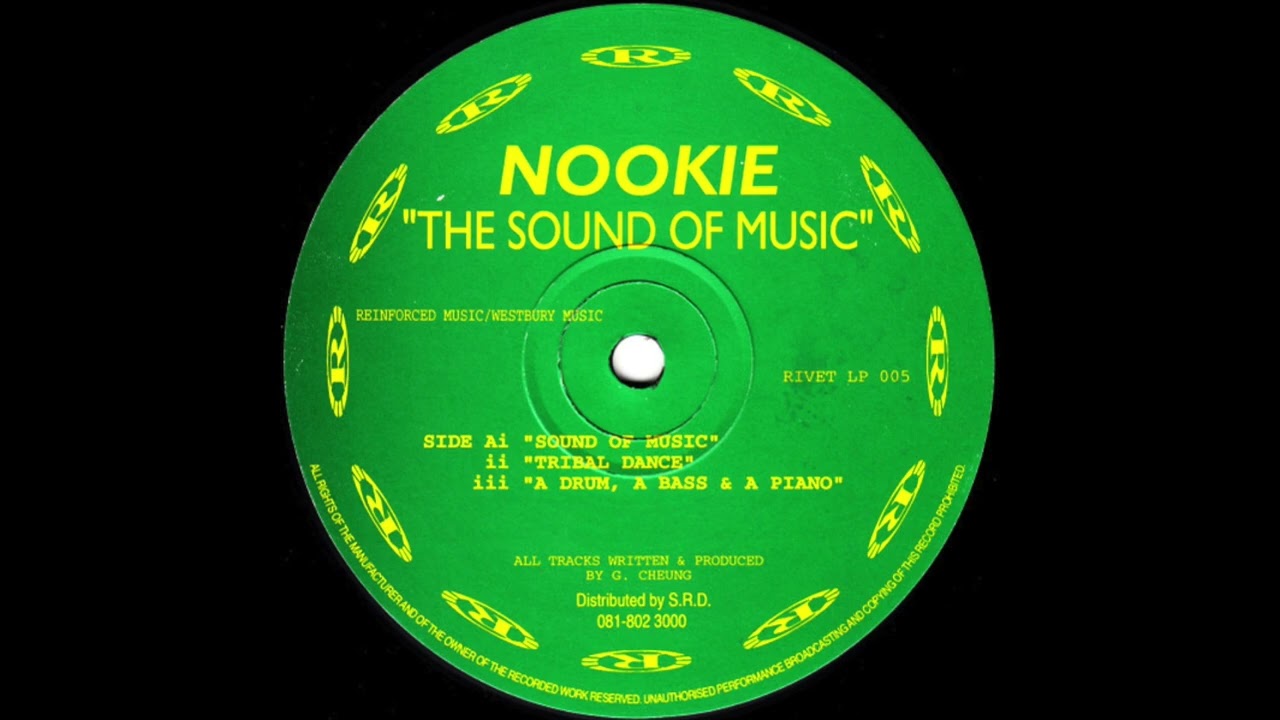 洋楽 NOOKIE THE SOUND OF MUSIC Nookie - The Sound Of Music (Original Mix) [1995] - YouTube