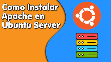 Cómo instalar APACHE en UBUNTU SERVER