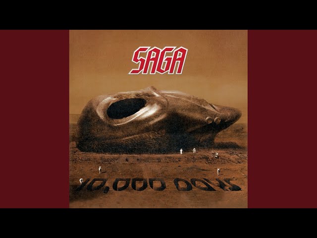 Saga - Can't You See Me Now