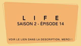 Life - S02E14