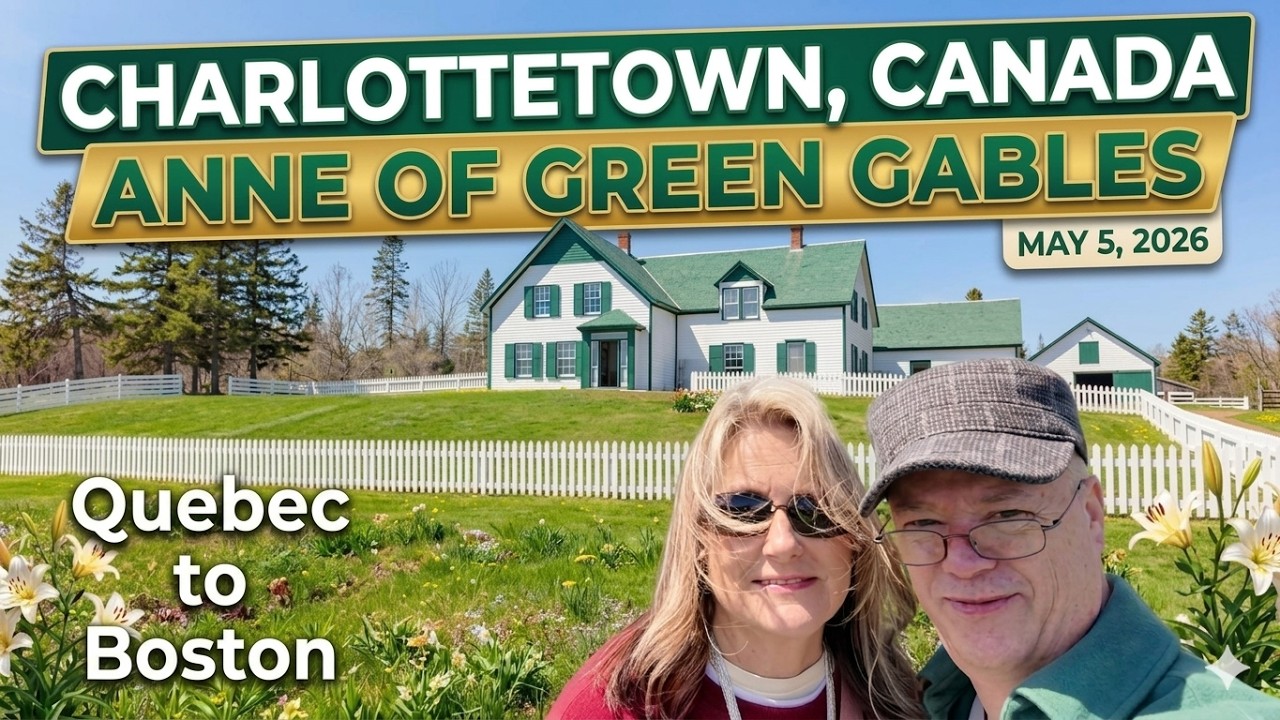 Holland America Cruise Day #4 Charlottetown, Canada - Anne of Green Gables, Prince Edward Island