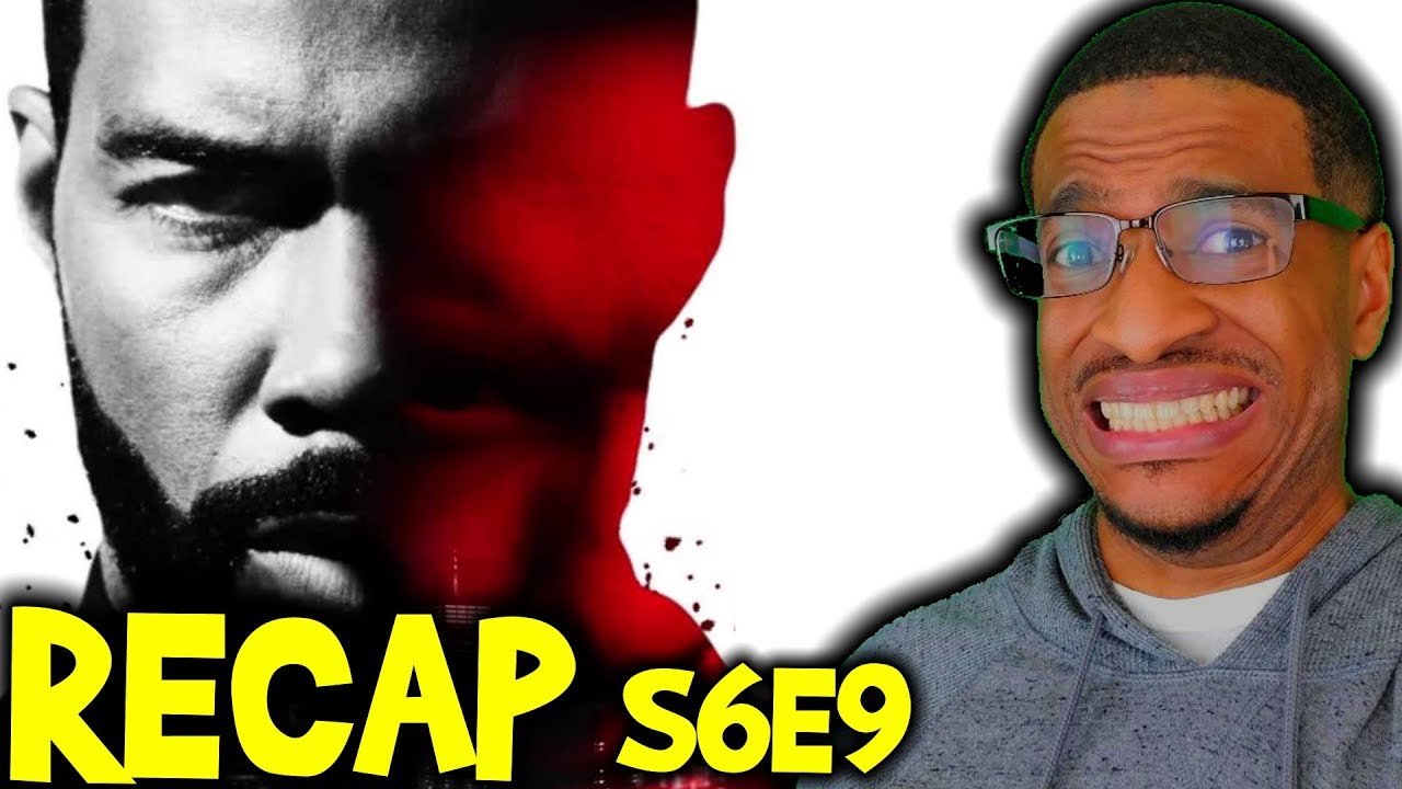 Power Season 6 episode 9 Recap Review | STARZ