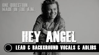 One Direction - &quot;Hey Angel&quot; - Lead &amp; Background Vocals &amp; Adlibs