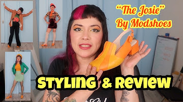 Josie by Modshoes Review & Styling