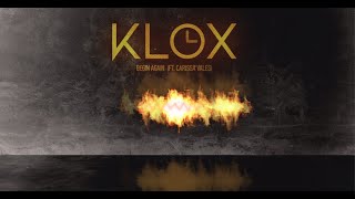 Klox - Begin Again Feat. Carissa Vales