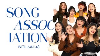 #MNL48GameTime - Watch MNL48 take on the ultimate Song Association Challenge