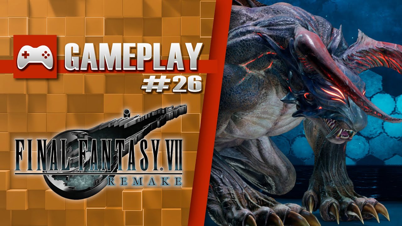 FINAL FANTASY VII REMAKE | #26 - O Behemoth Tipo 0 - YouTube
