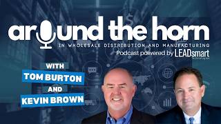Around the Horn in Wholesale Distribution - Episode #189 📱