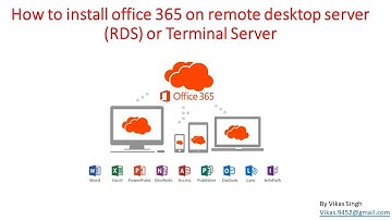 How to install office 365 on remote desktop server RDS or Terminal Server