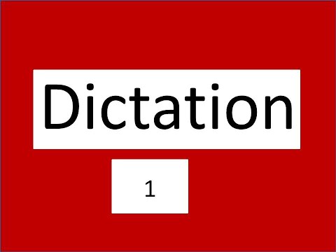 English Dictation 1