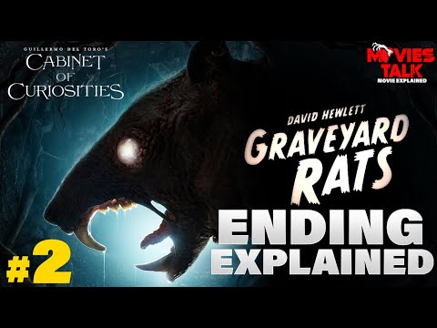 Graveyard Rats 'CABINET OF CURIOSITIES' Episode 2 Ending Explained in Hindi