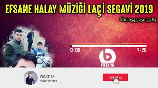 KOMA DEM EFSANE LAÇİ SEGAVİ 2019 HALAY POTPORİ HD