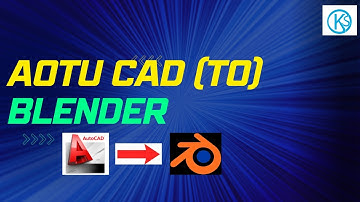 Import auto CAD File in blender