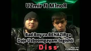 M1noR ft UZmir dan Bad boyga Benazirga Uzboomga diss otvet