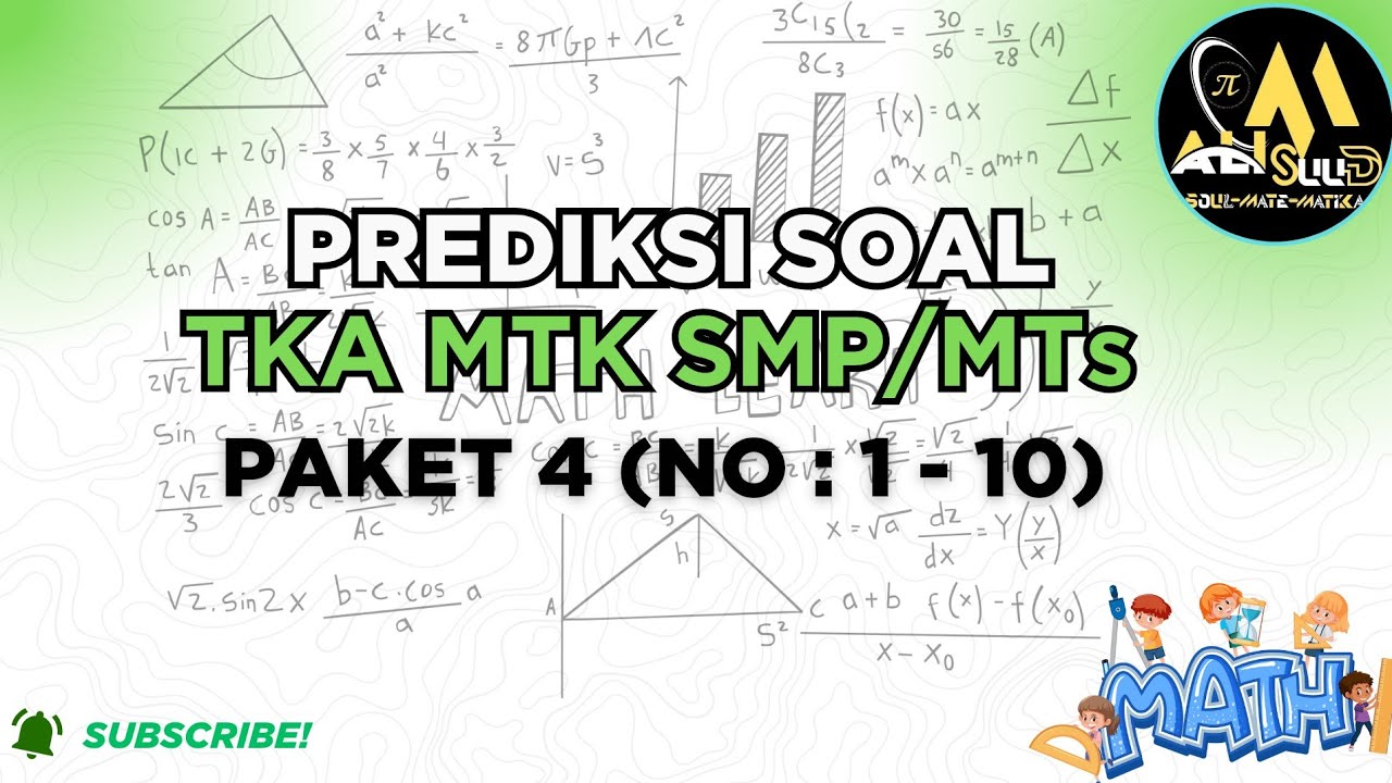 Обсуждение математических заданий TKA для средней школы/исламской средней школы, комплект 4 (№№ 1...