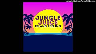 Jungle Juice - Mama Mule ft Mossa \u0026 Deciano ( EP Version)