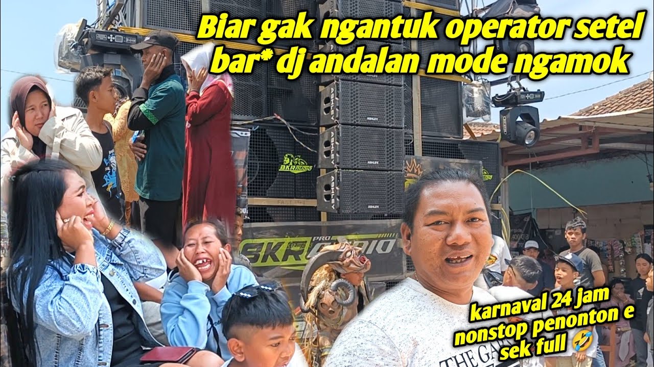 kawal BKR siang bolong belum juga finis, operator setel mode bar* biar penonton gak ngantuk