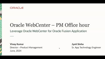 Leverage Oracle WebCenter for Oracle Fusion Application