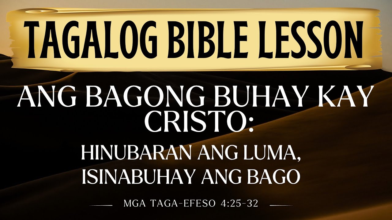 Ang Bagong Buhay Kay Cristo—