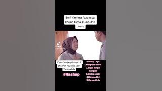 Selfi Yamma feat Irsya Karma cinta kumpulan dusta (Mashup)