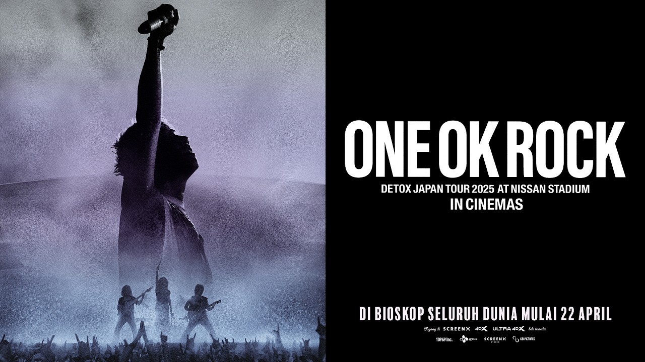 ONE OK ROCK DETOX JAPAN TOUR 2025 AT NISSAN STADIUM IN CINEMAS