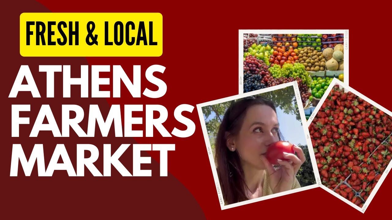 Find the BEST fruits and vegetables! Athens Local's Guide!