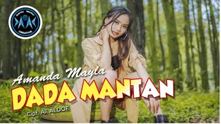 EDM 2021 MIX Tiktok  DJ Dada Mantan-Amanda Mayla [Official Music Video]