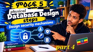 Fundamental database chapter 5-design security mechanism |physical DB-part 4